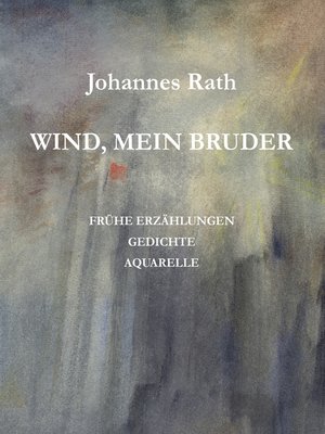 cover image of Wind, mein Bruder